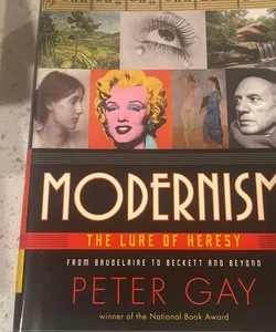 Modernism the Lure of Heresy