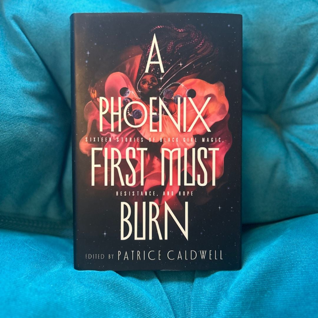 A Phoenix First Must Burn