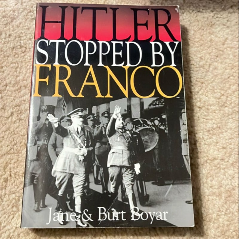 Hitler Stopped by Franco