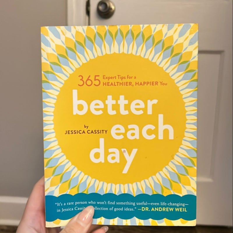 Better Each Day