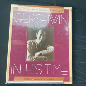 Gershwin in His Time
