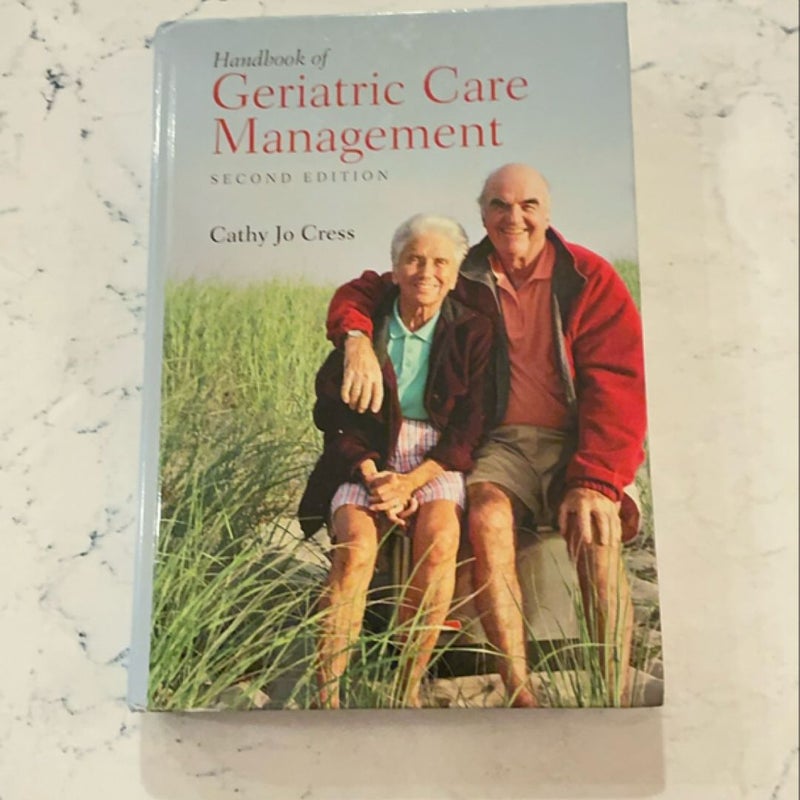 Handbook of Geriatric Care Management