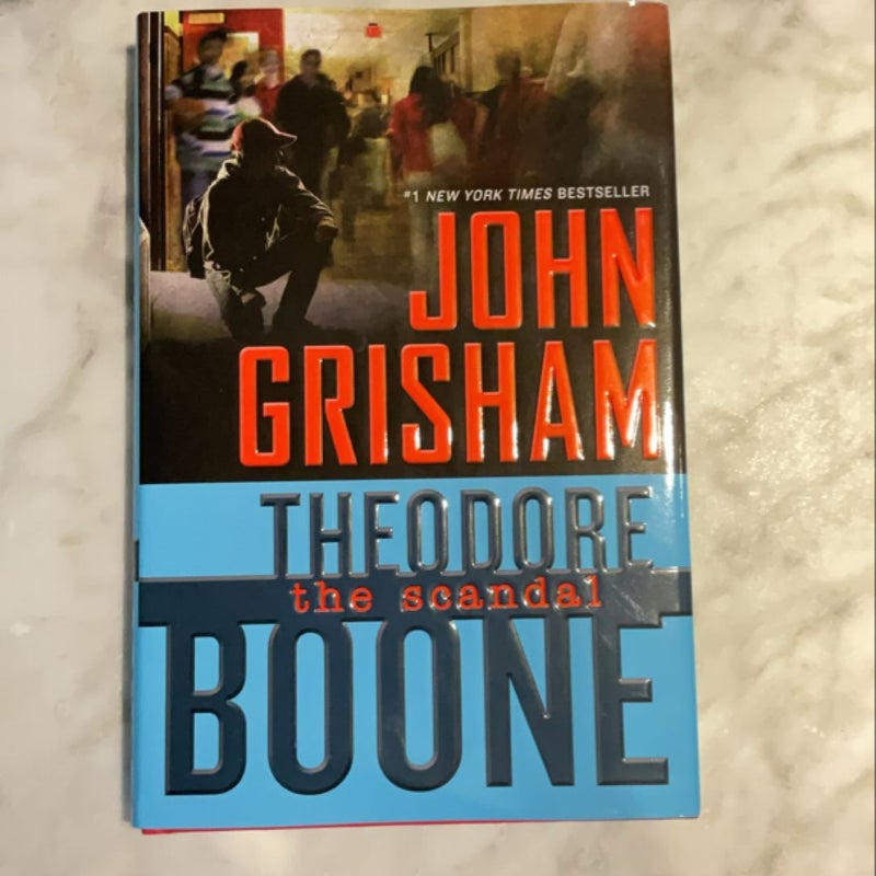 Theodore Boone: the Scandal