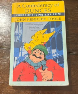 A Confederacy of Dunces