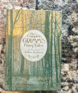The Complete Grimm’s Fairy Tales