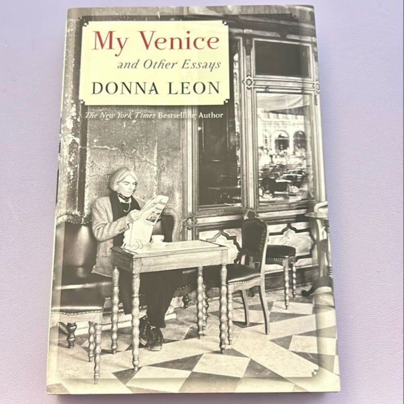 My Venice and Other Essays