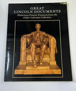 Great Lincoln Documents