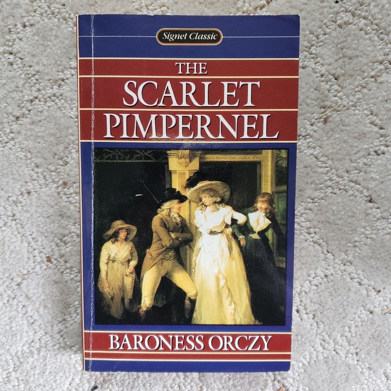 The Scarlet Pimpernel (Signet Classics Edition, 1974)