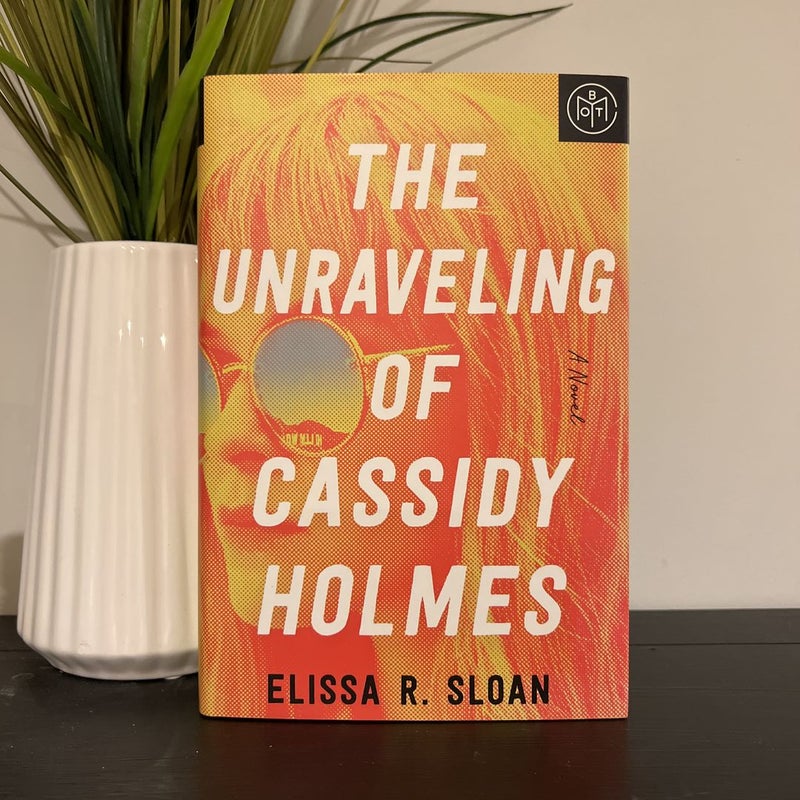 The Unraveling of Cassidy Holmes