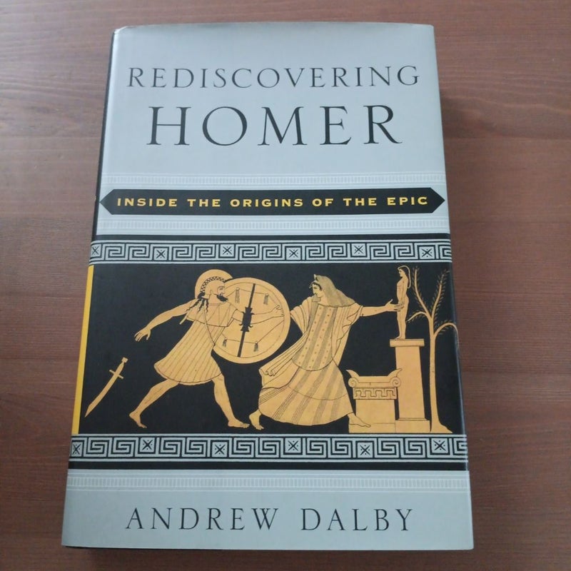 Rediscovering Homer