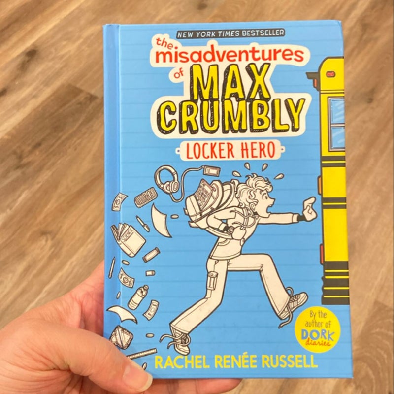 The Misadventures of Max Crumbly 1