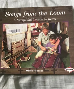 Songs from the Loom