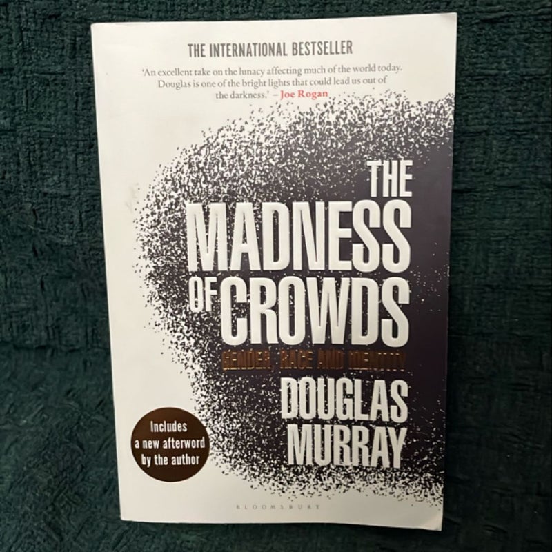 The Madness of Crowds