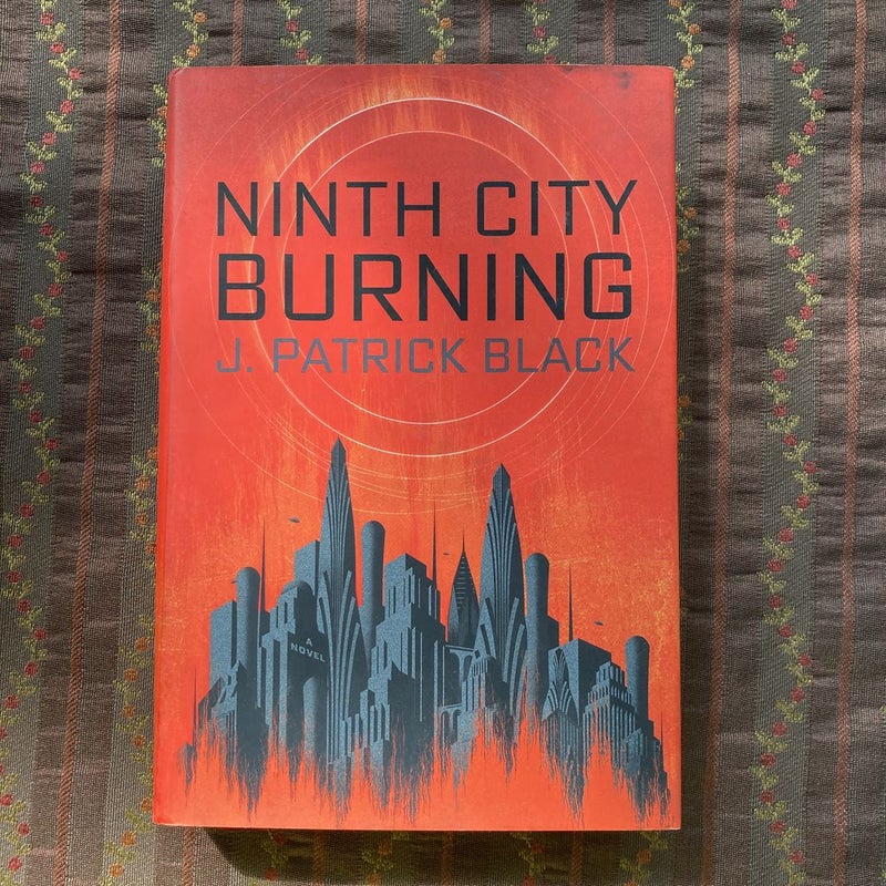 Ninth City Burning