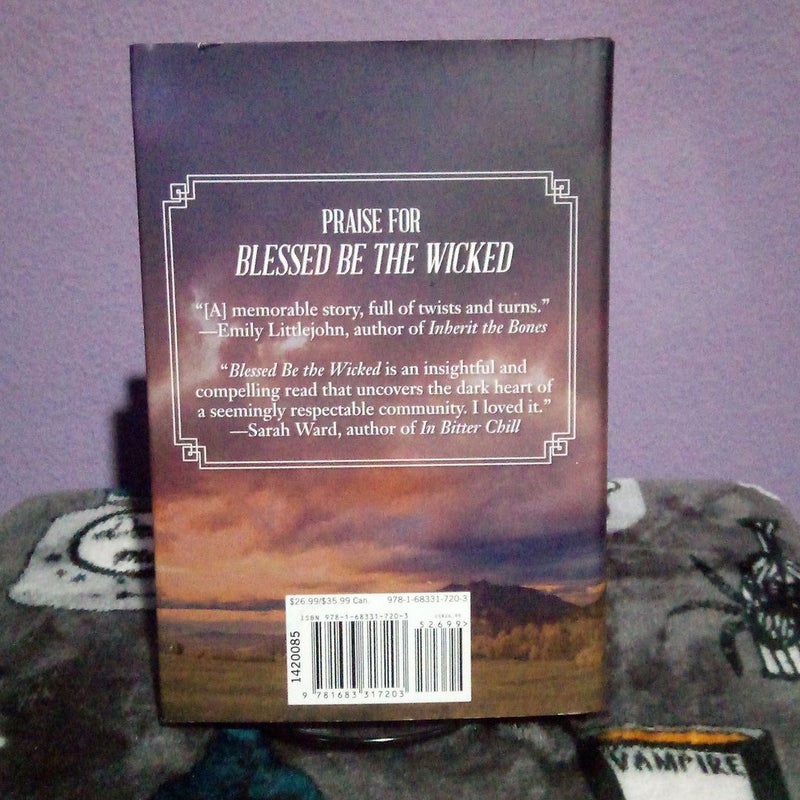 Blessed Be the Wicked - First Edition