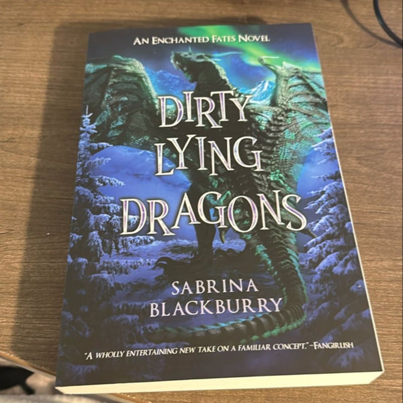 Dirty Lying Dragons