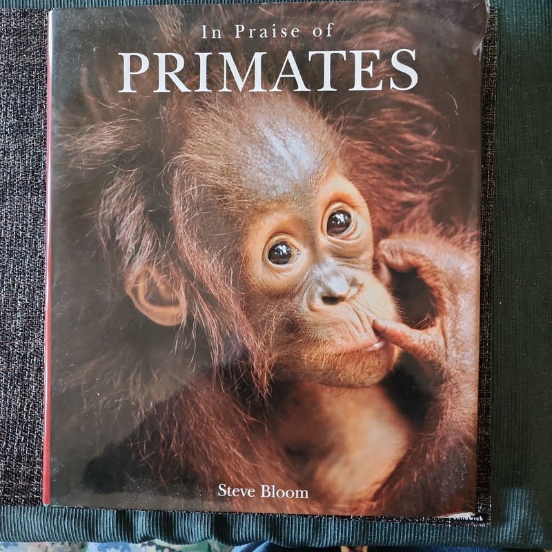 In Praise of Primates