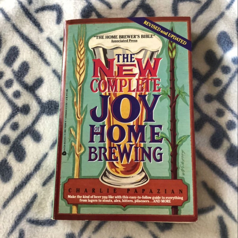 The New Complete Joy of Home Brewing