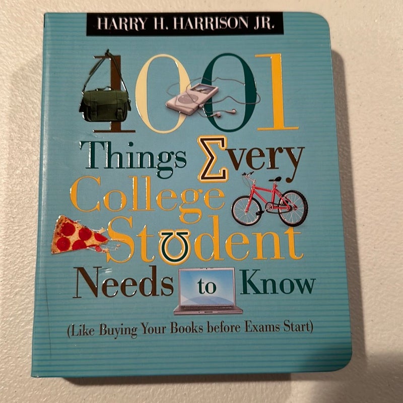 1001 Things Every College Student Needs to Know