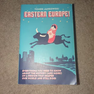 Eastern Europe!