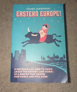 Eastern Europe!