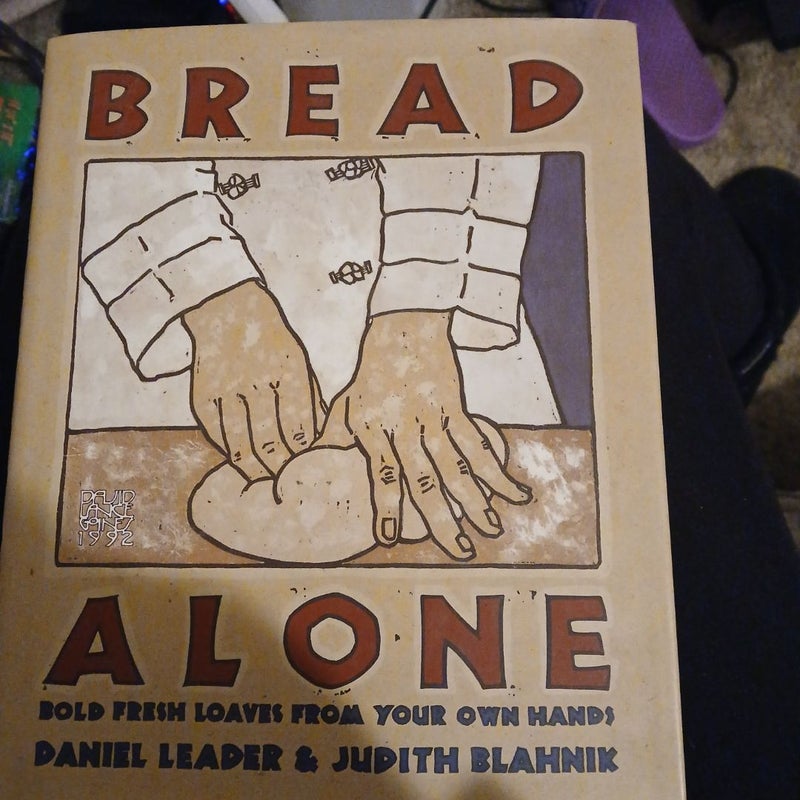 Bread Alone