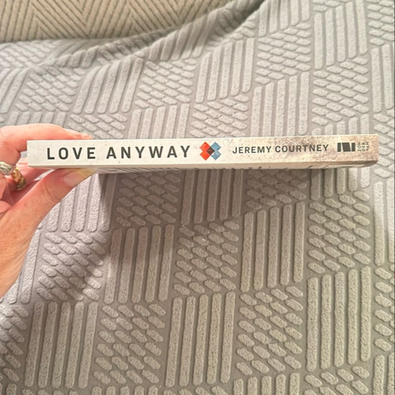 Love Anyway