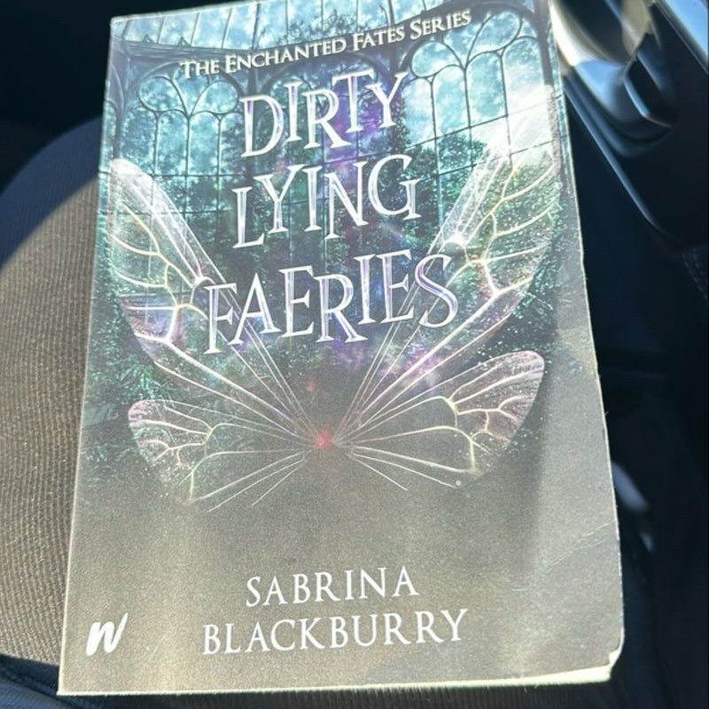 Dirty Lying Faeries