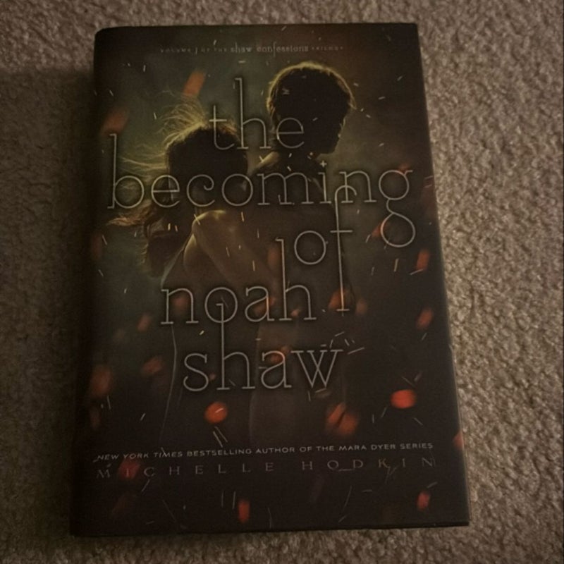 The Becoming of Noah Shaw