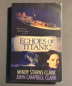 Echoes of Titanic