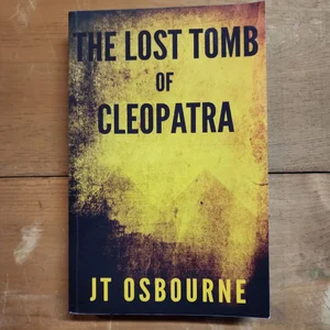 The Lost Tomb of Cleopatra