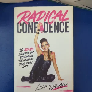 Radical Confidence