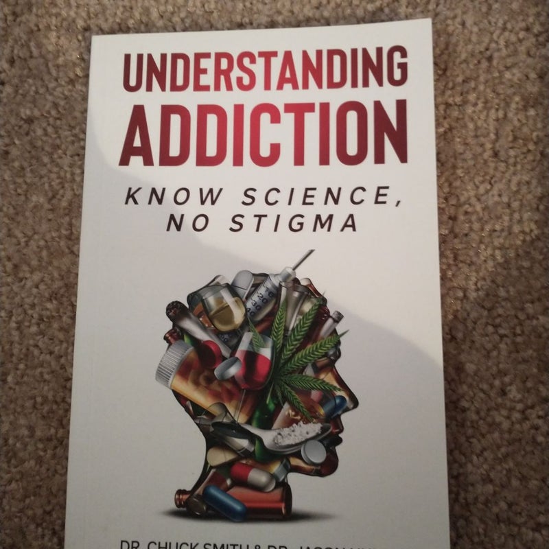 Understanding Addiction