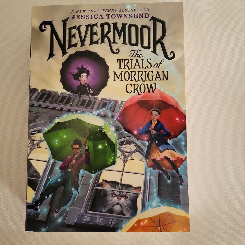 Nevermoor: the Trials of Morrigan Crow