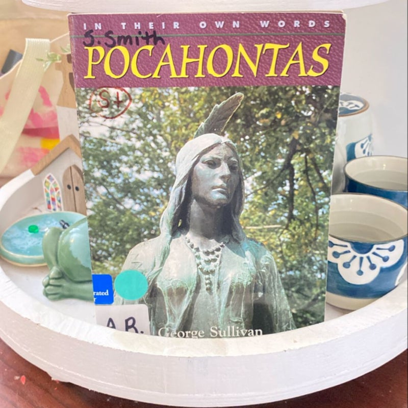 In Their Own Words: Pocahontas