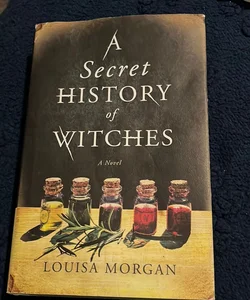 A Secret History of Witches