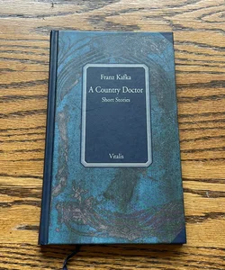 A Country Doctor, Short Stories