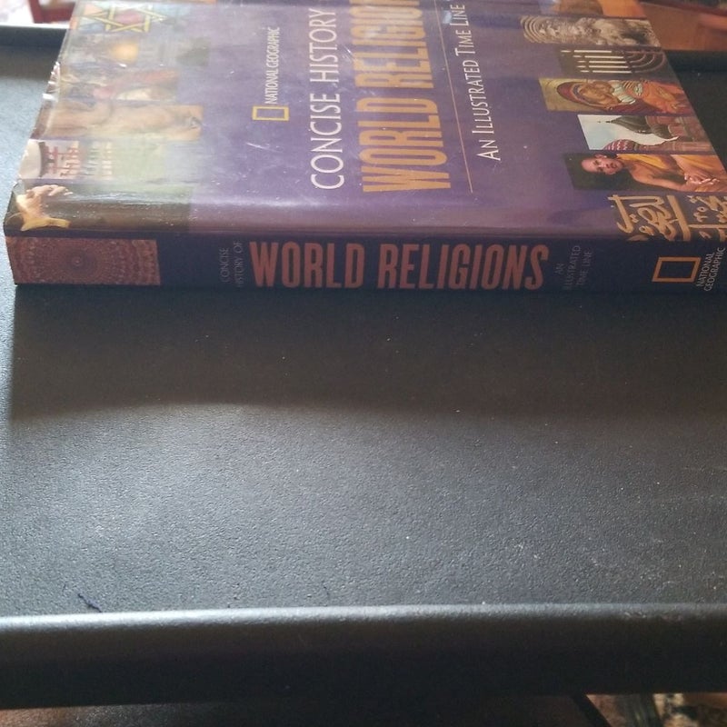 National Geographic  Concise History Of World Religion 