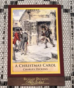 Best of Dickens: a Christmas Carol (Illustrated)