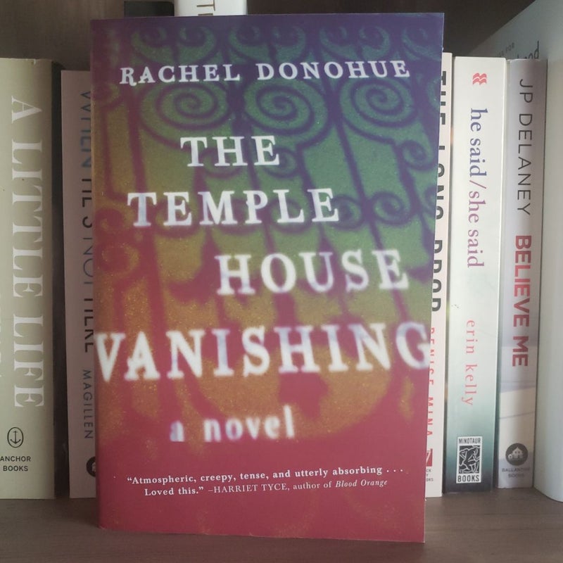 The Temple House Vanishing