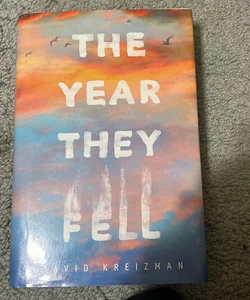 The Year They Fell