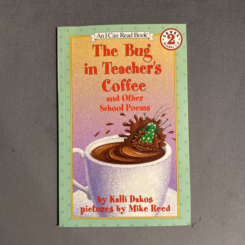 The Bug in Teacher's Coffee