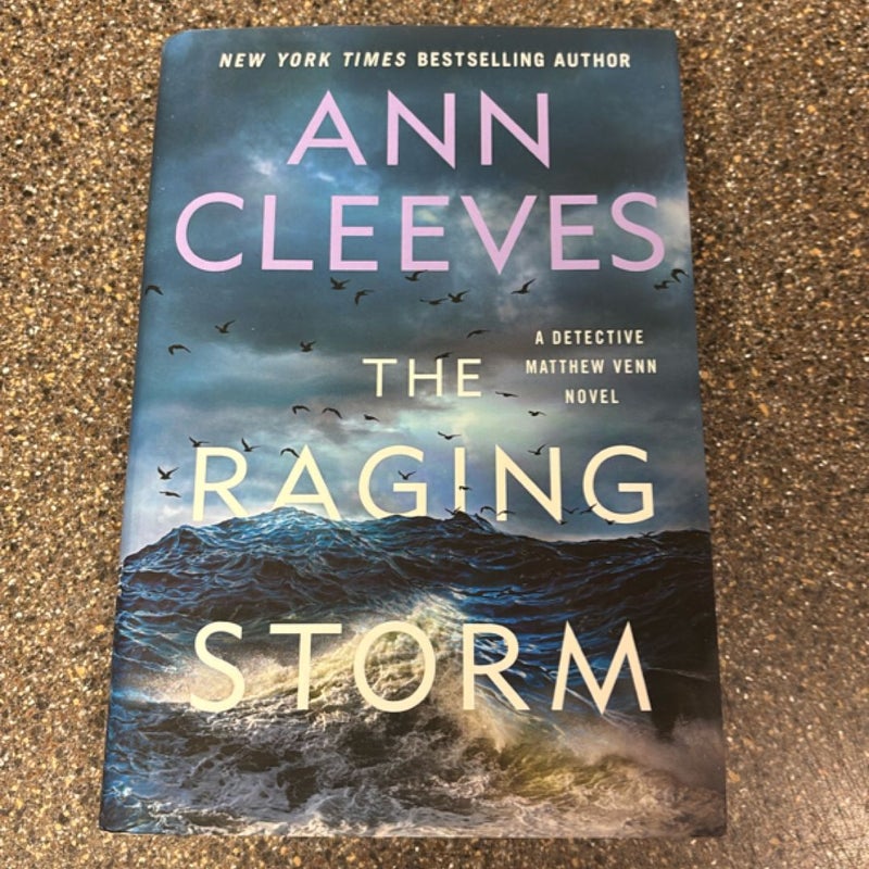 The Raging Storm