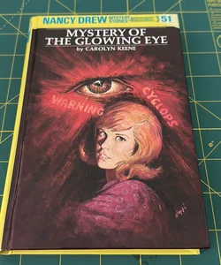 Nancy Drew 51: Mystery of the Glowing Eye