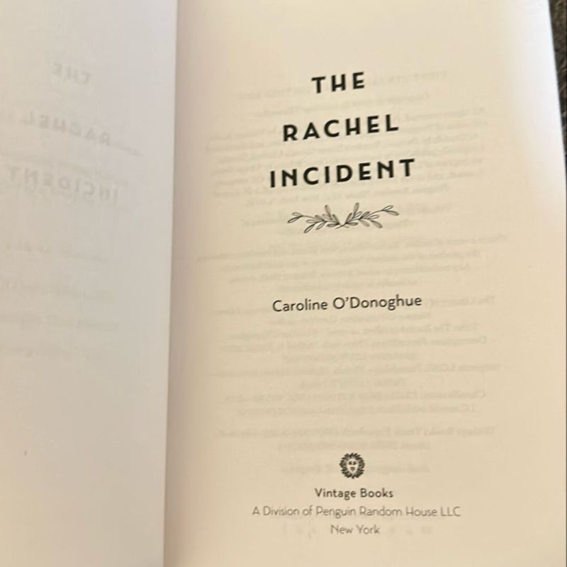 The Rachel Incident