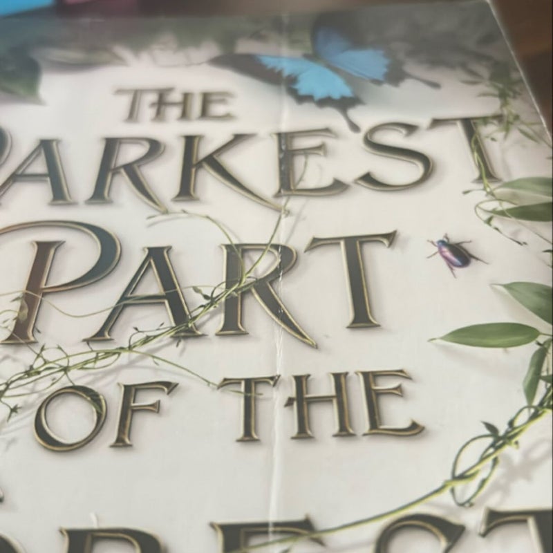 The Darkest Part of the Forest