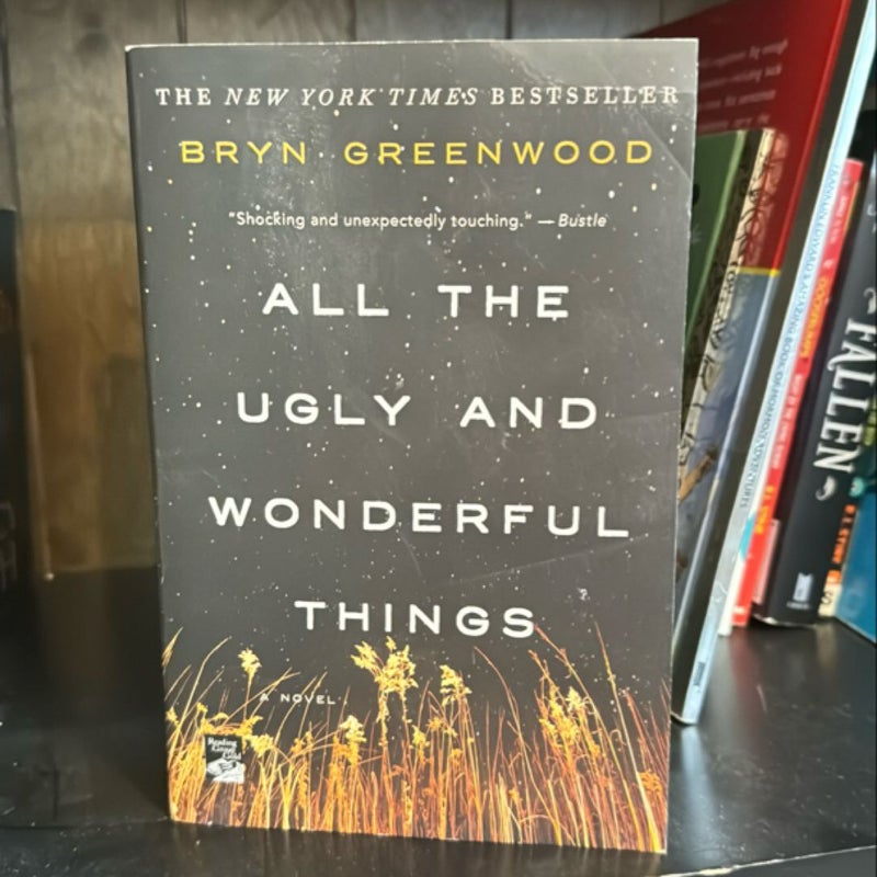 All the Ugly and Wonderful Things