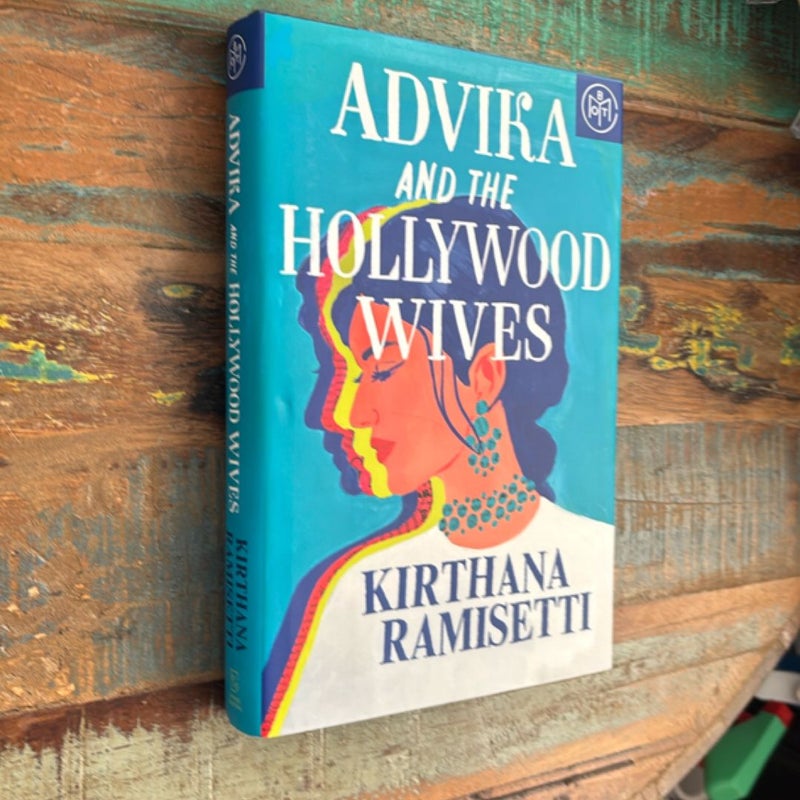 Advika and the Hollywood Wives