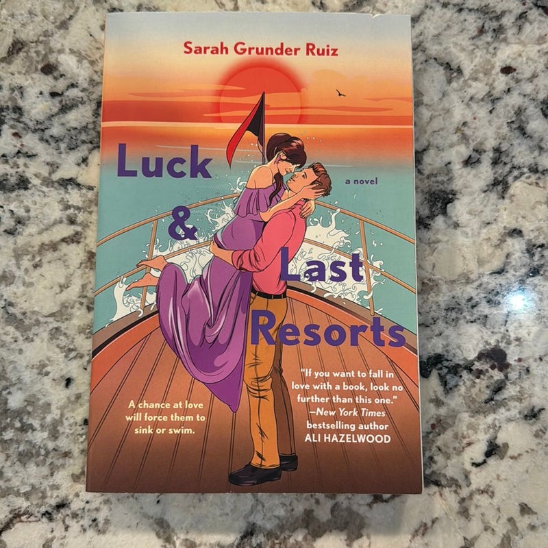 Luck and Last Resorts