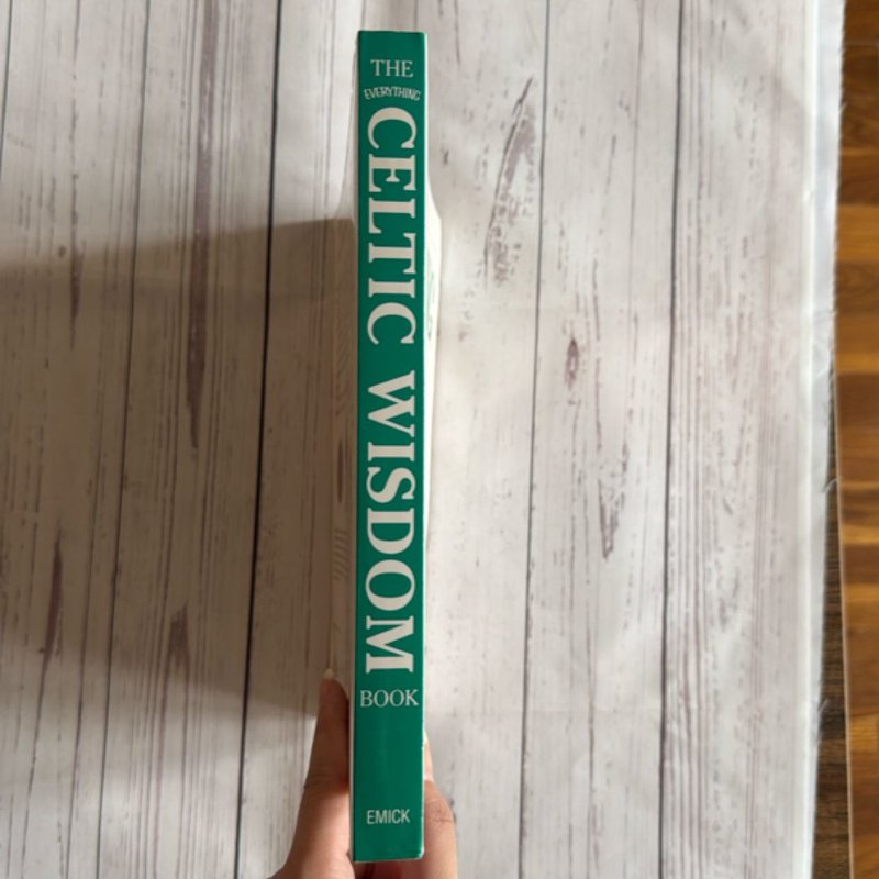 The Everything Celtic Wisdom Book